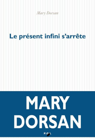 dorsan-mary-le-present-infini-s-arrete_0
