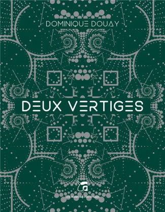 douay-dominique-deux-vertiges-et-autres-malaises_0
