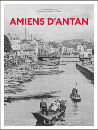 dourouri-kaltoume-amiens-d-antan-nouvelle-edition_0