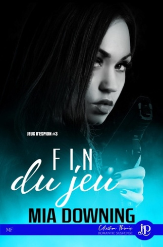 downing-mia-fin-de-jeu_0