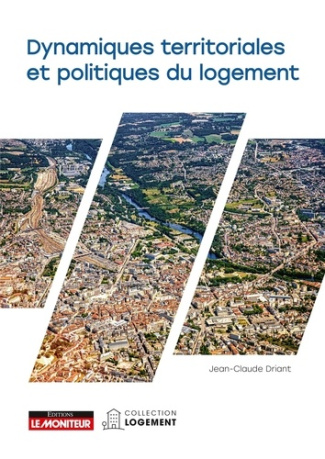 driant-jean-claude-dynamiques-territoriales-et-politiques-du-logement_0