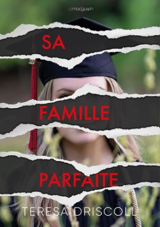 driscoll-teresa-sa-famille-parfaite_0