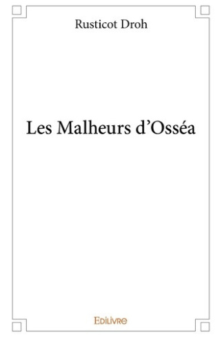droh-rusticot-les-malheurs-d-ossea_0