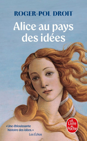 droit-roger-pol-alice-au-pays-des-idees_0