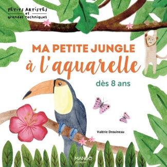 drouineau-valerie-ma-petite-jungle-a-l-aquarelle_0