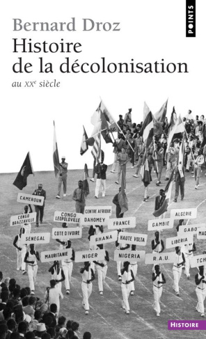 droz-bernard-histoire-de-la-decolonisation-au-xxe-siecle_0