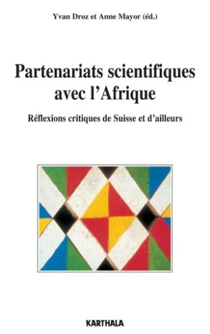 droz-yvan-mayor-anne-partenariats-scientifiques-avec-l-afrique-reflexions-critiques-de-suisse-et-d-ailleurs_0