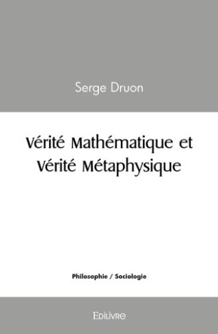 druon-serge-verite-mathematique-et-verite-metaphysique_0