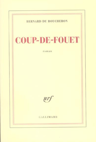 du-boucheron-bernard-coup-de-fouet_0