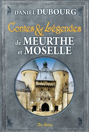 dubourg-daniel-lanher-jean-conte-et-legendes-de-meurthe-et-moselle_0