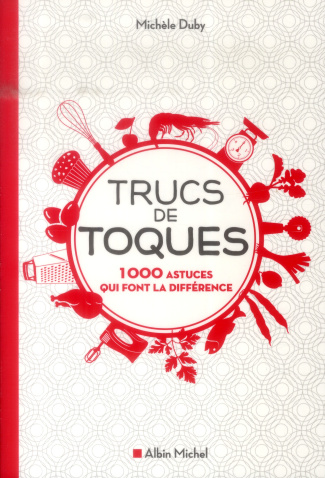 duby-michele-trucs-de-toques-1000-astuces-qui-font-la-difference_0