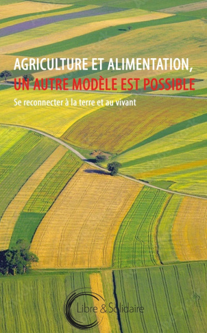 ducher-daniel-agriculture-et-alimentation-un-autre-modele-est-possible-se-reconnecter-a-la-terre-et-au-vivant_0