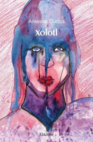 duclos-anarose-xolotl_0