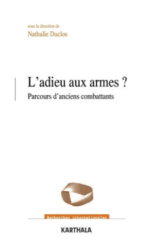 duclos-nathalie-l-adieu-aux-armes-parcours-d-anciens-combattants_0