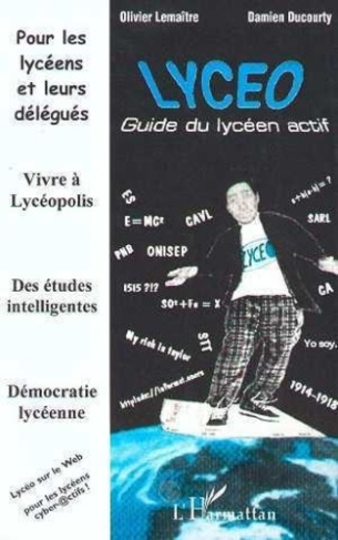 ducourty-damien-3b-lemaitre-olivier-lyceo-guide-du-lyceen-actif-a-l-usage-des-eleves-et-de-leurs-delegues_0