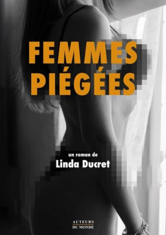 ducret-linda-femmes-piegees_0