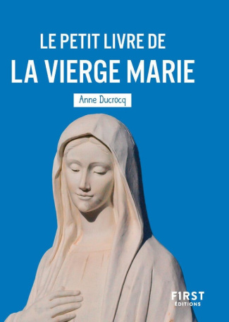 ducrocq-anne-le-petit-livre-de-la-vierge-marie_0