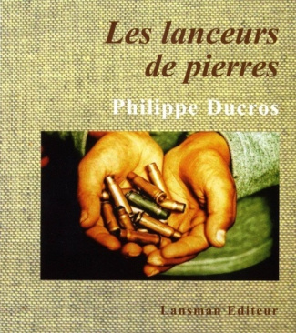 ducros-les-lanceurs-de-pierres_0