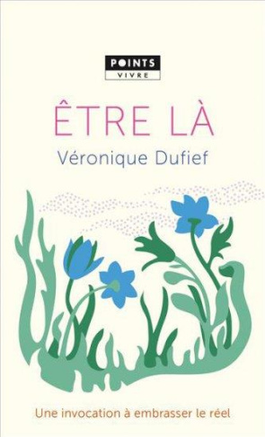 dufief-veronique-etre-la_0