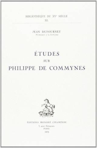 dufournet-jean-etude-sur-philippe-de-commynes_0