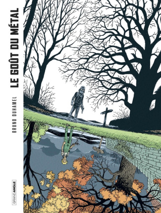 duhamel-bruno-gout-du-metal-le-t01-le-gout-du-metal-histoire-complete-version-gris_0