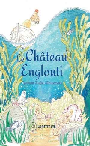 dujeu-rousseau-rowane-le-chateau-englouti_0