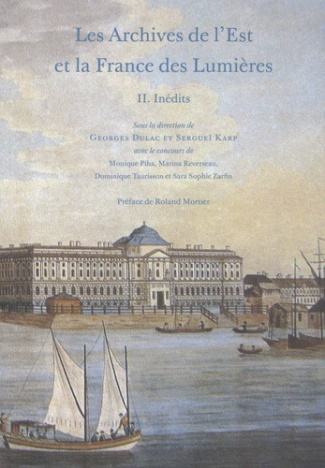 dulac-georges-les-archives-de-l-est-et-la-france-des-lumieres-pack-en-2-volumes-tome-1-et-2_0