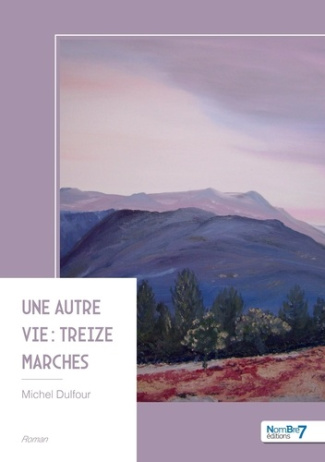 dulfour-michel-une-autre-vie-treize-marches_0