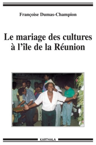 dumas-champion-francoise-beaujard-philippe-le-mariage-des-cultures-a-l-ile-de-la-reunion_0