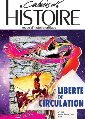dumitru-speranta-le-quang-gregoire-e-salamanca-cahiers-d-histoire-n-166-la-liberte-de-circulation_0