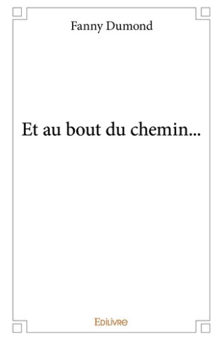 dumond-fanny-et-au-bout-du-chemin_0
