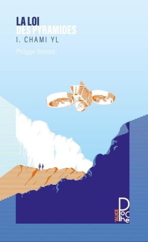 dumont-philippe-la-loi-des-pyramides-tome-01-chami-yl-01_0