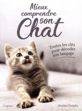 dunphy-heather-3b-mitjaville-chantal-mieux-comprendre-son-chat-toutes-les-cles-pour-decoder-son-langage_0