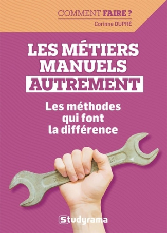 dupre-corinne-les-metiers-manuels-autrement_0
