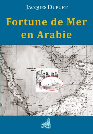 dupuet-jacques-fortune-de-mer-en-arabie_0