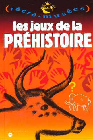 dupuis-philippe-les-jeux-de-la-prehistoire_0