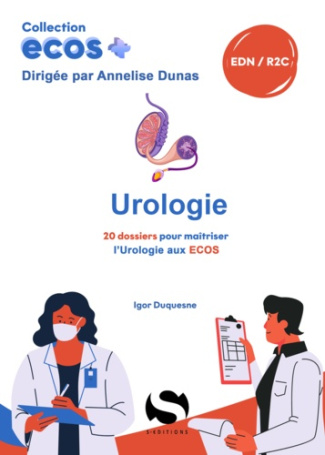 duquesne-igor-3b-dunas-annelise-ecos-urologie-20-dossiers-pour-maitriser-l-urologie_0