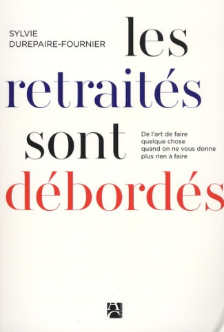 durepaire-fournier-s-les-retraites-sont-debordes_0