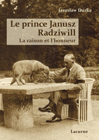 durka-jaroslaw-le-prince-janusz-radziwill-la-raison-et-l-honneur_0