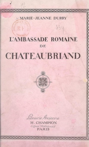 durry-marie-jeanne-l-ambassade-romaine-de-chateaubriand_0