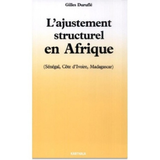 durufle-gilles-l-ajustement-structurel-en-afrique-senegal-cote-d-ivoire-madagascar_0