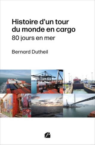 dutheil-bernard-histoire-d-un-tour-du-monde-en-cargo-80-jours-en-mer_0