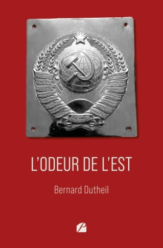 dutheil-bernard-l-odeur-de-l-est_0