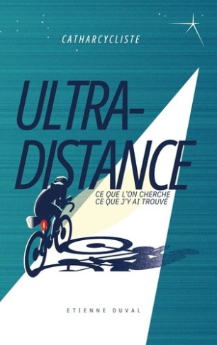 duval-etienne-ultra-distance-ce-que-l-on-cherche-ce-que-j-y_0