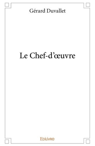 duvallet-gerard-le-chef-d-oeuvre_0