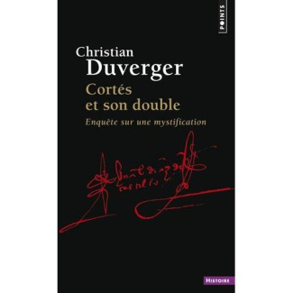 duverger-christian-cortes-et-son-double-enquete-sur-une-mystification_0