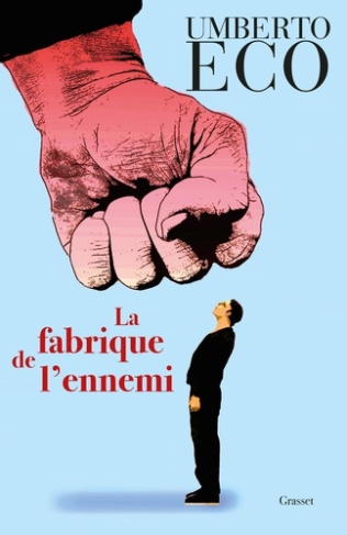 eco-umberto-la-fabrique-de-l-ennemi_0