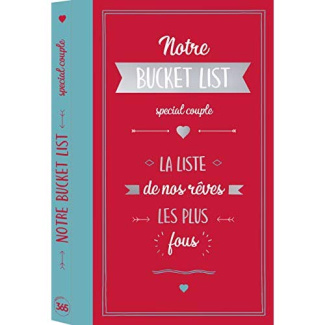 editions-365-notre-bucket-list-speciale-couple-la-liste-de-nos-reves-les-plus-fous_0