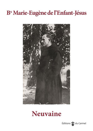 editions-du-carmel-neuvaine-a-bienheureux-marie-eugene-neuvaine_0