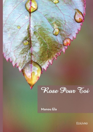 ela-manou-rose-pour-toi_0